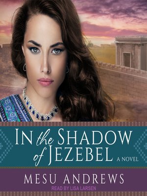 cover image of In the Shadow of Jezebel